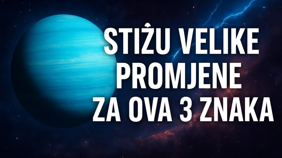 Kosmička Oluja Ova 3 Horoskopska Znaka će Doživjeti Velike Promjene u Nadolazećim Mjesecima!