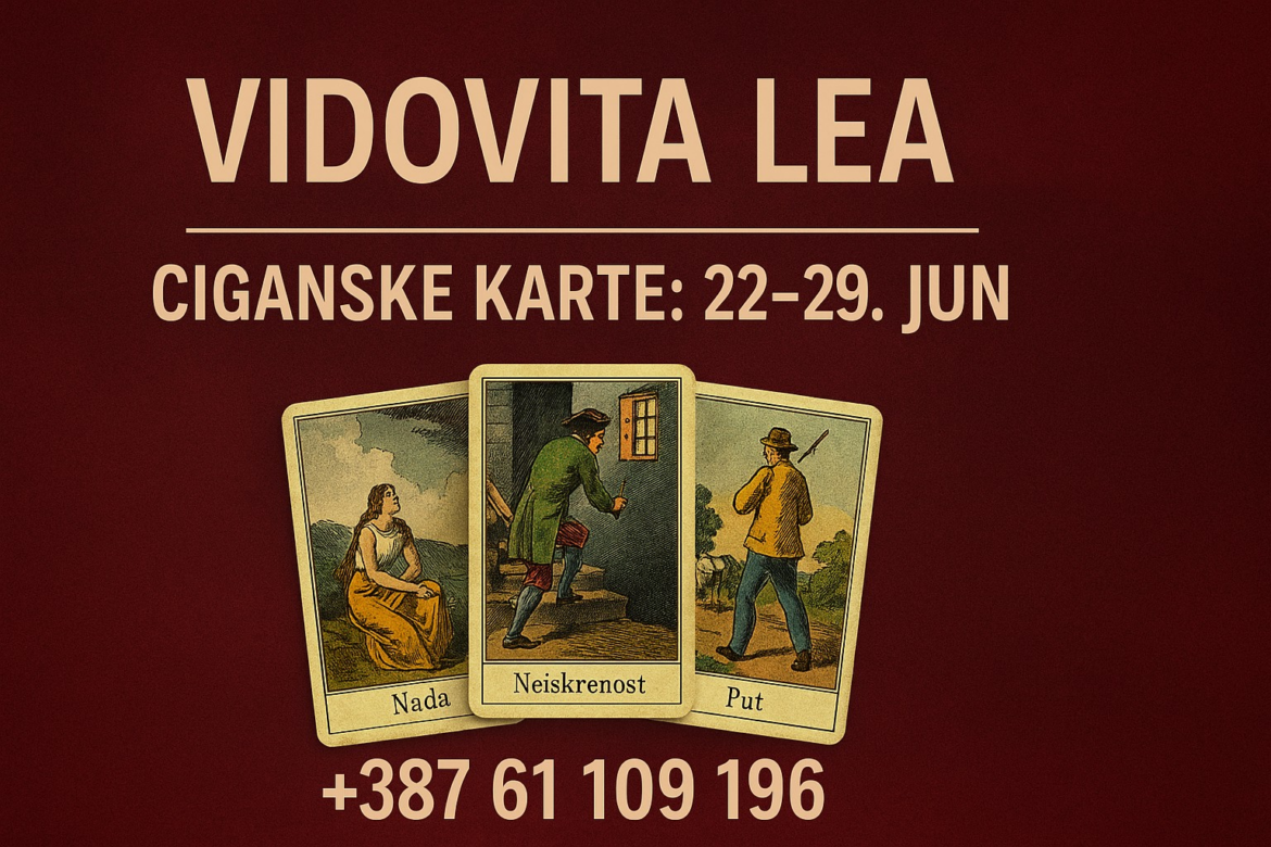 CIGANSKE KARTE GOVORE Sedmična Poruka Vidovite Lee