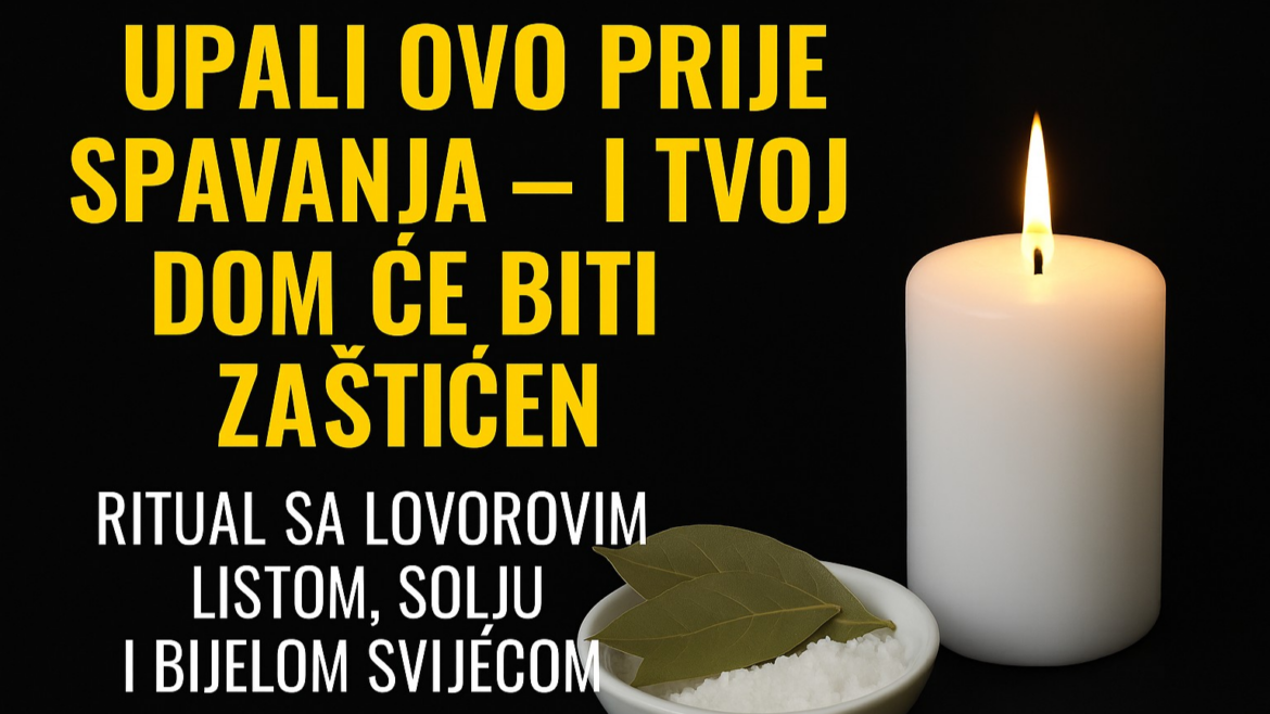 UPALI OVO PRIJE SPAVANJA