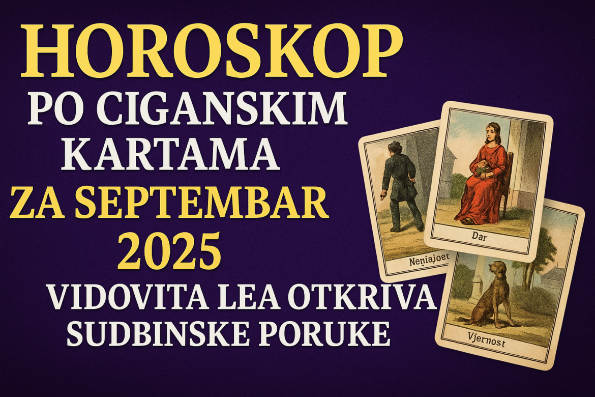 Horoskop po ciganskim kartama za septembar