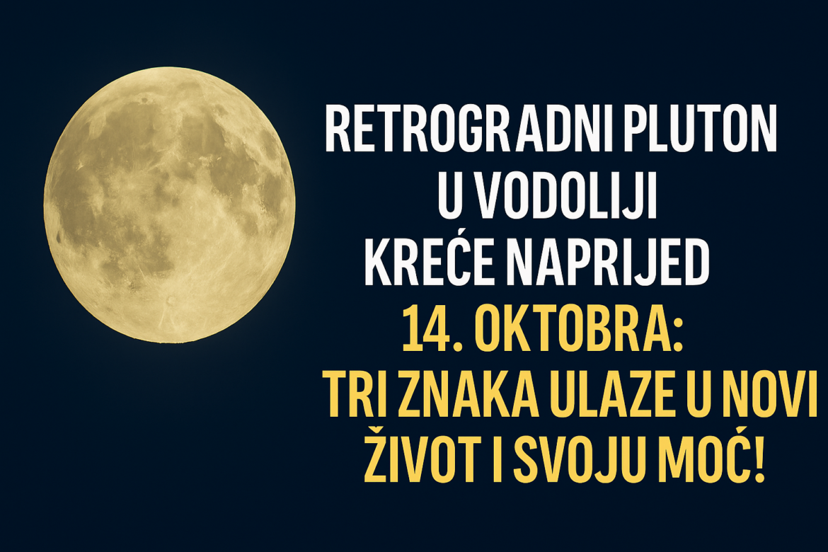 Retrogradni Pluton u Vodoliji kreće naprijed 14. oktobra 2025: Počinje novi život za tri znaka Zodijaka