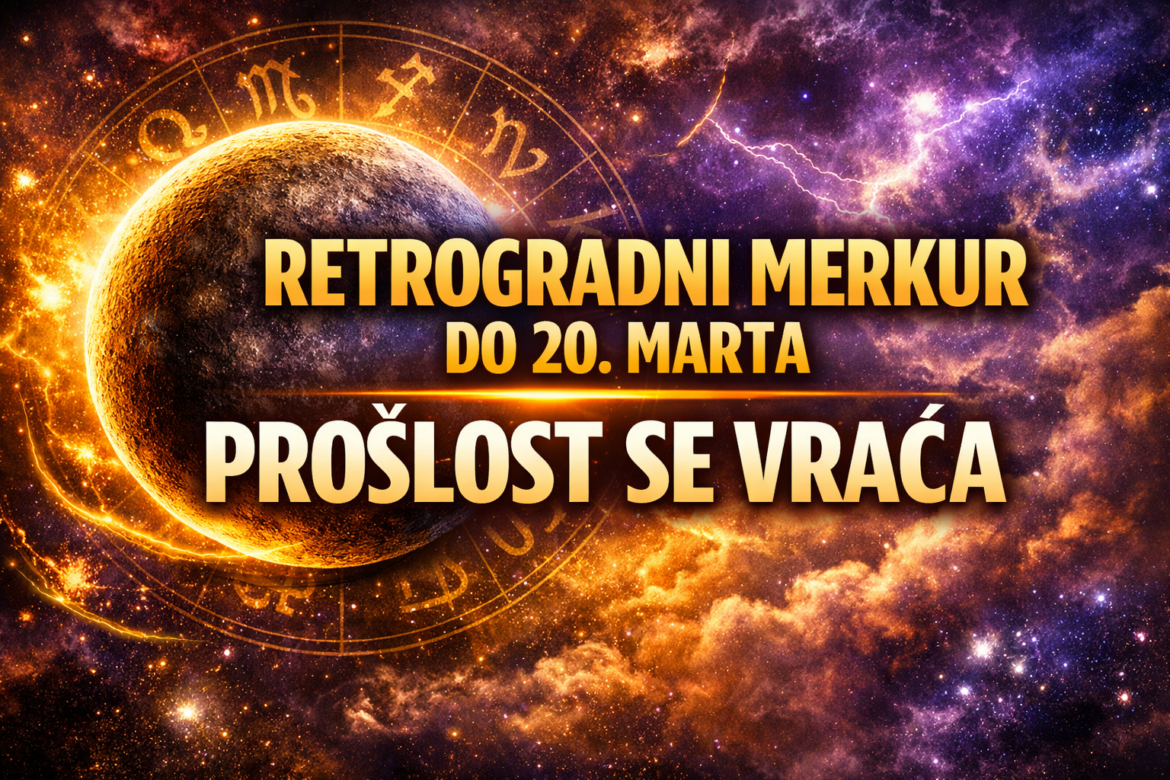 Retrogradni Merkur do 20. marta 2026