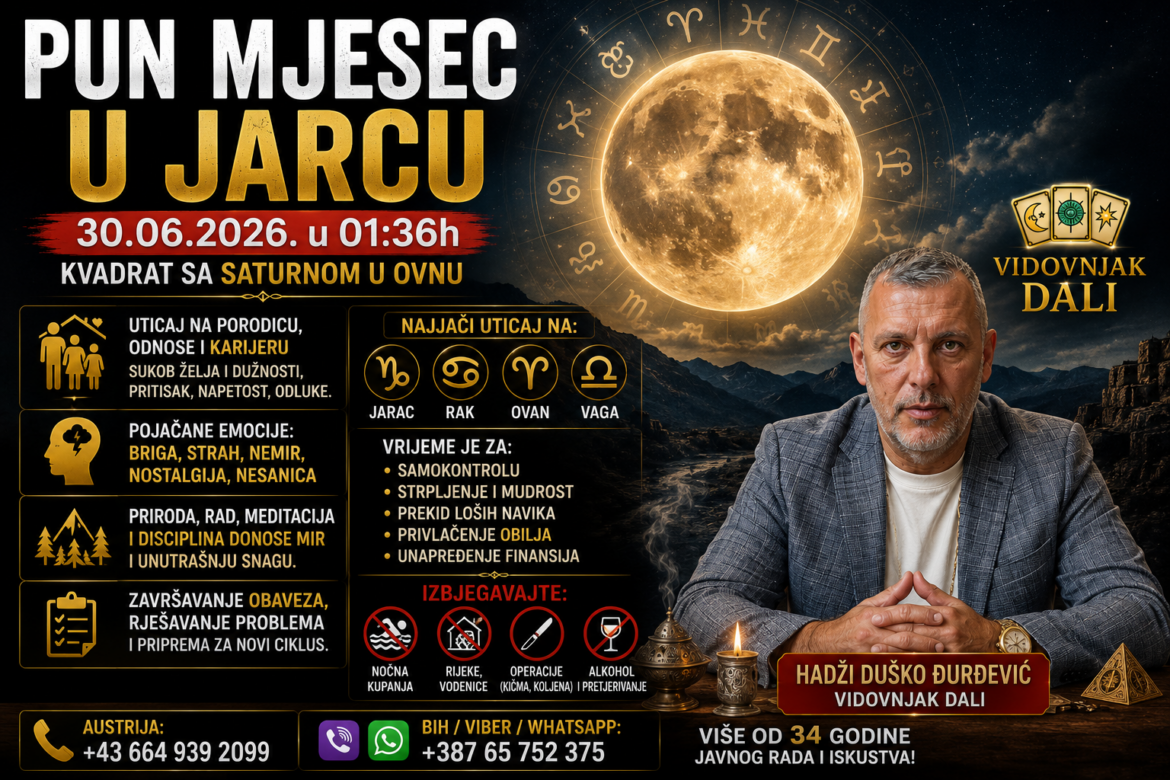 PUN MJESEC U JARCU 30. JUNA 2026: Vrijeme velikih odluka, karmičkih lekcija i suočavanja sa stvarnošću