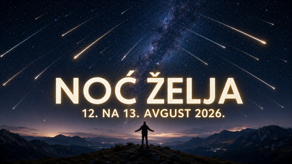 NOĆ ŽELJA KAKVA SE RIJETKO DOGAĐA