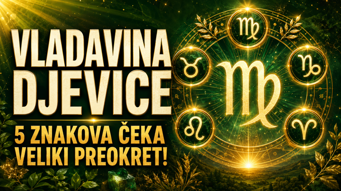 VIDOVNJAK DALI OTKRIVA: Vladavina Djevice donosi veliki preokret – ovih pet znakova ulazi u sretniji period!