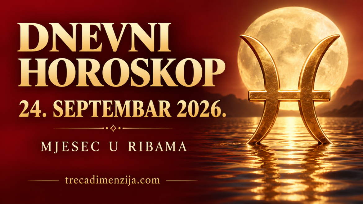 dnevni-horoskop-24-septembar-2026