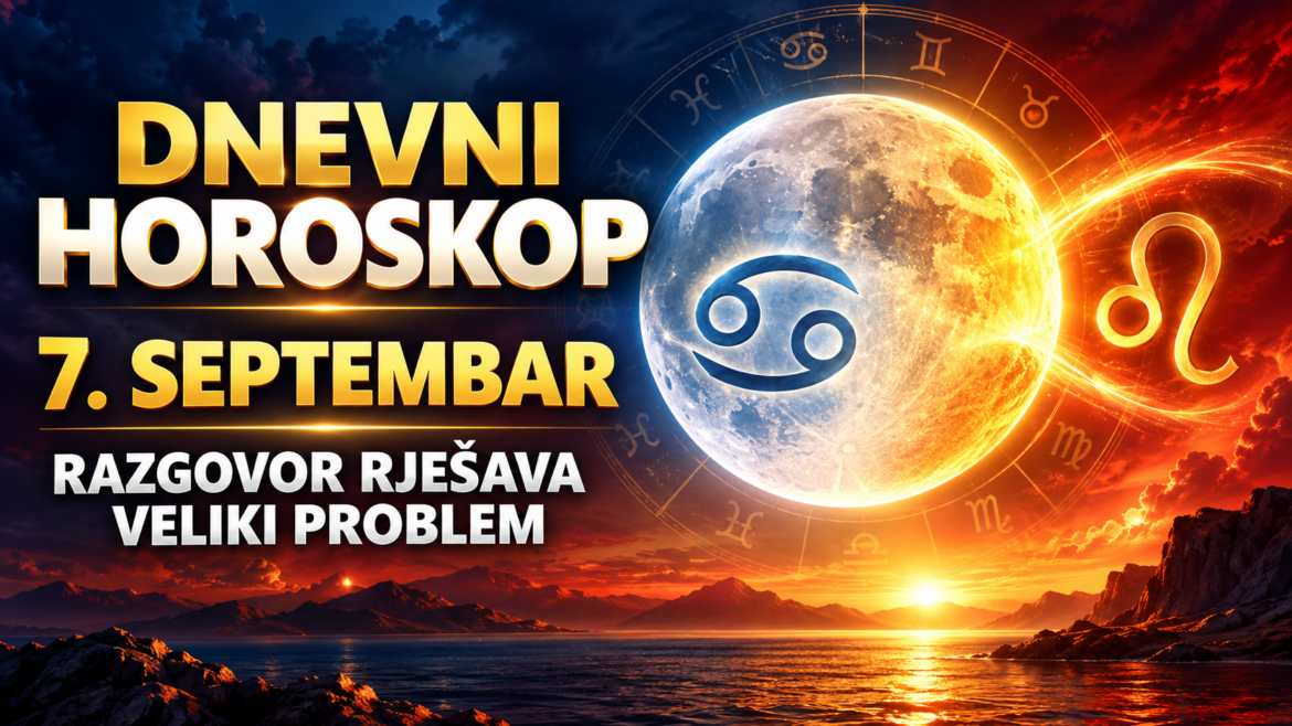 dnevni-horoskop-7-septembar-2026