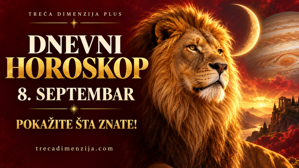 dnevni-horoskop-8-septembar-2026.png