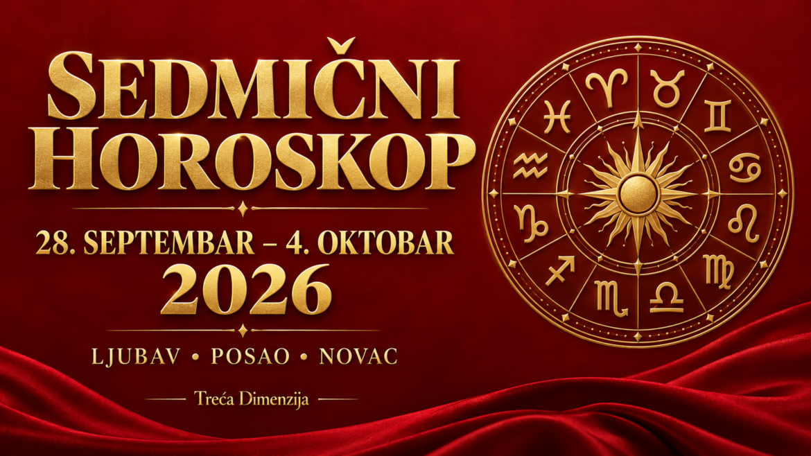 sedmicni-horoskop-28-septembar-4-oktobar-2026