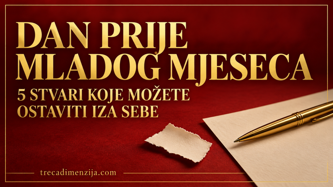 dan-prije-mladog-mjeseca-5-stvari