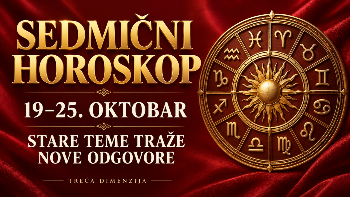 sedmicni-horoskop-19-25-oktobar-2026